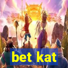 bet kat